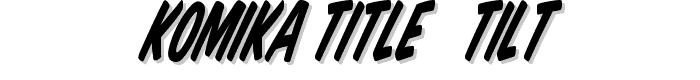 Komika Title - Tilt font
